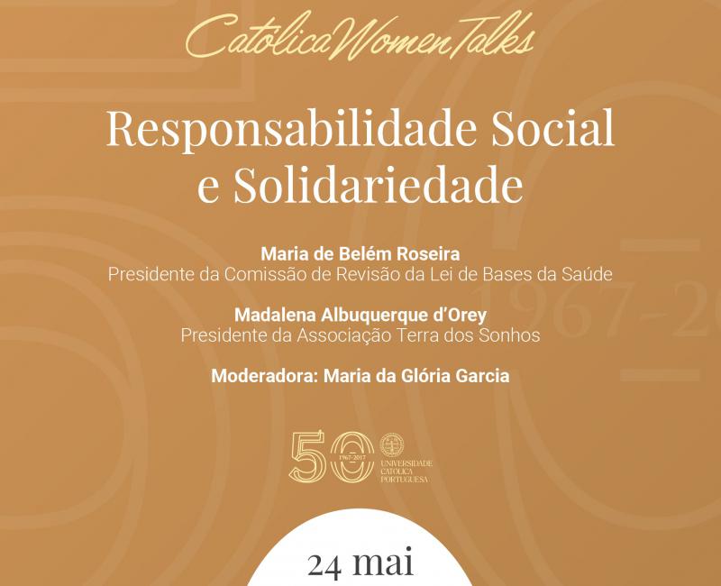 Católica Women Talk - Responsabilidade Social e Solidariedade