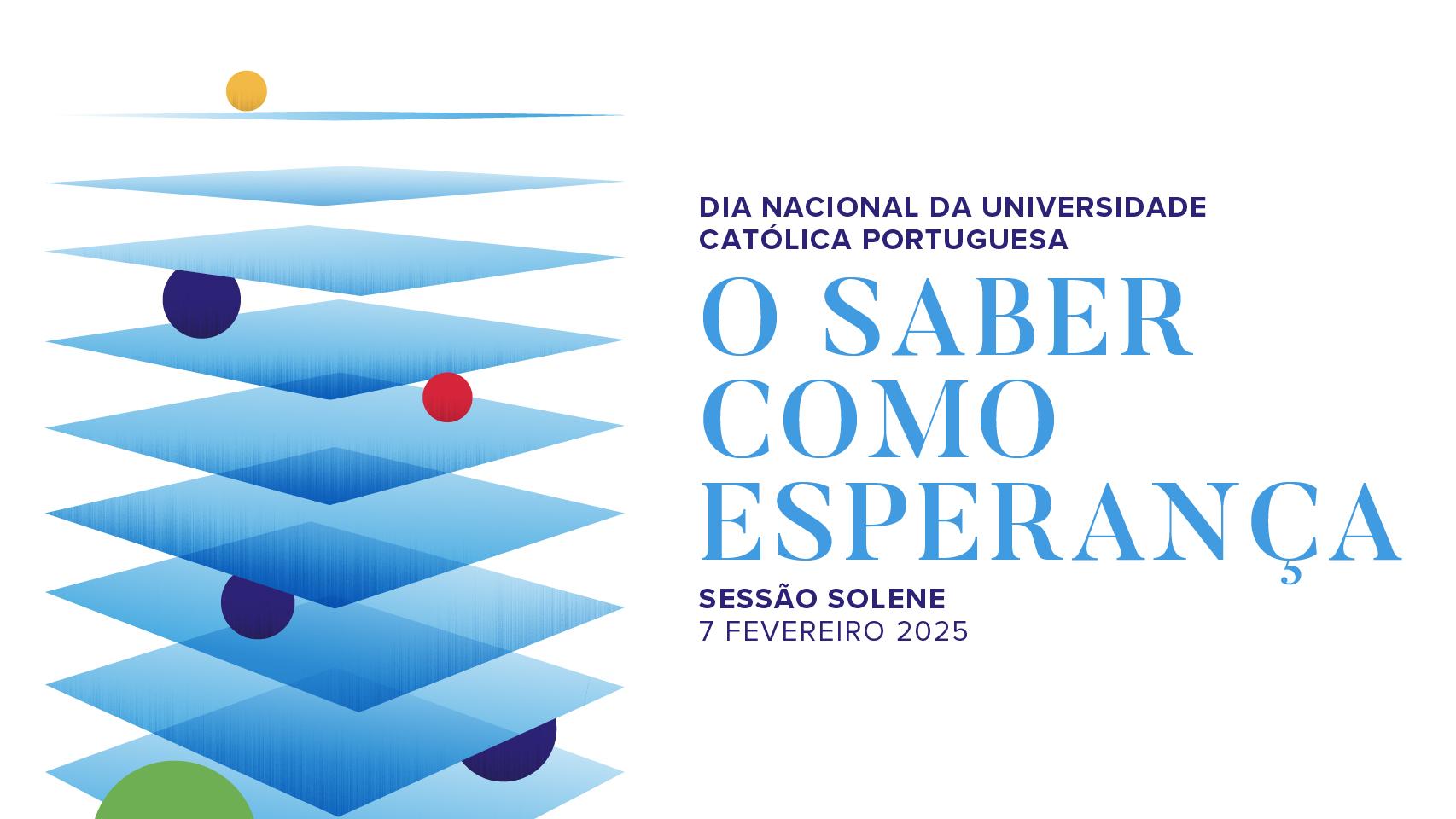 Dia Nacional da Universidade Católica Portuguesa 2025