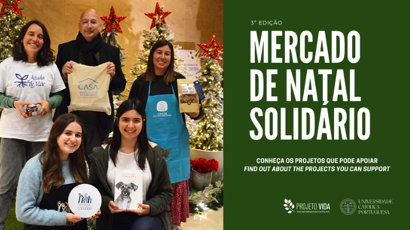 Save the date: 3rd edition of the Solidarity Christmas Market arrives at Católica in December